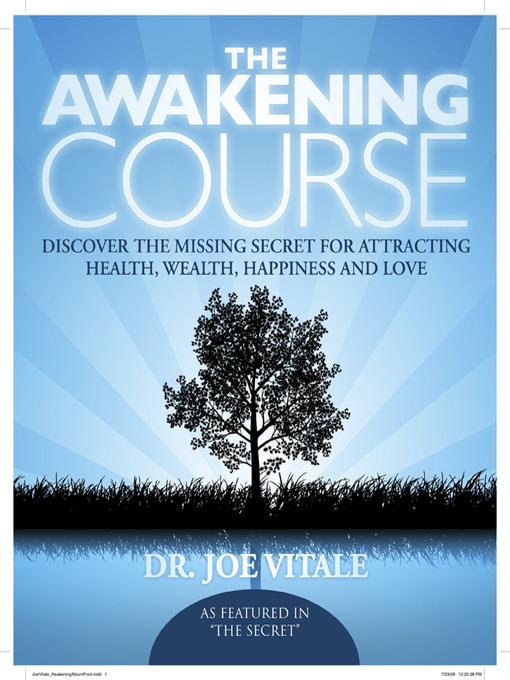 Title details for The Awakening Course by Joe Vitale - Available